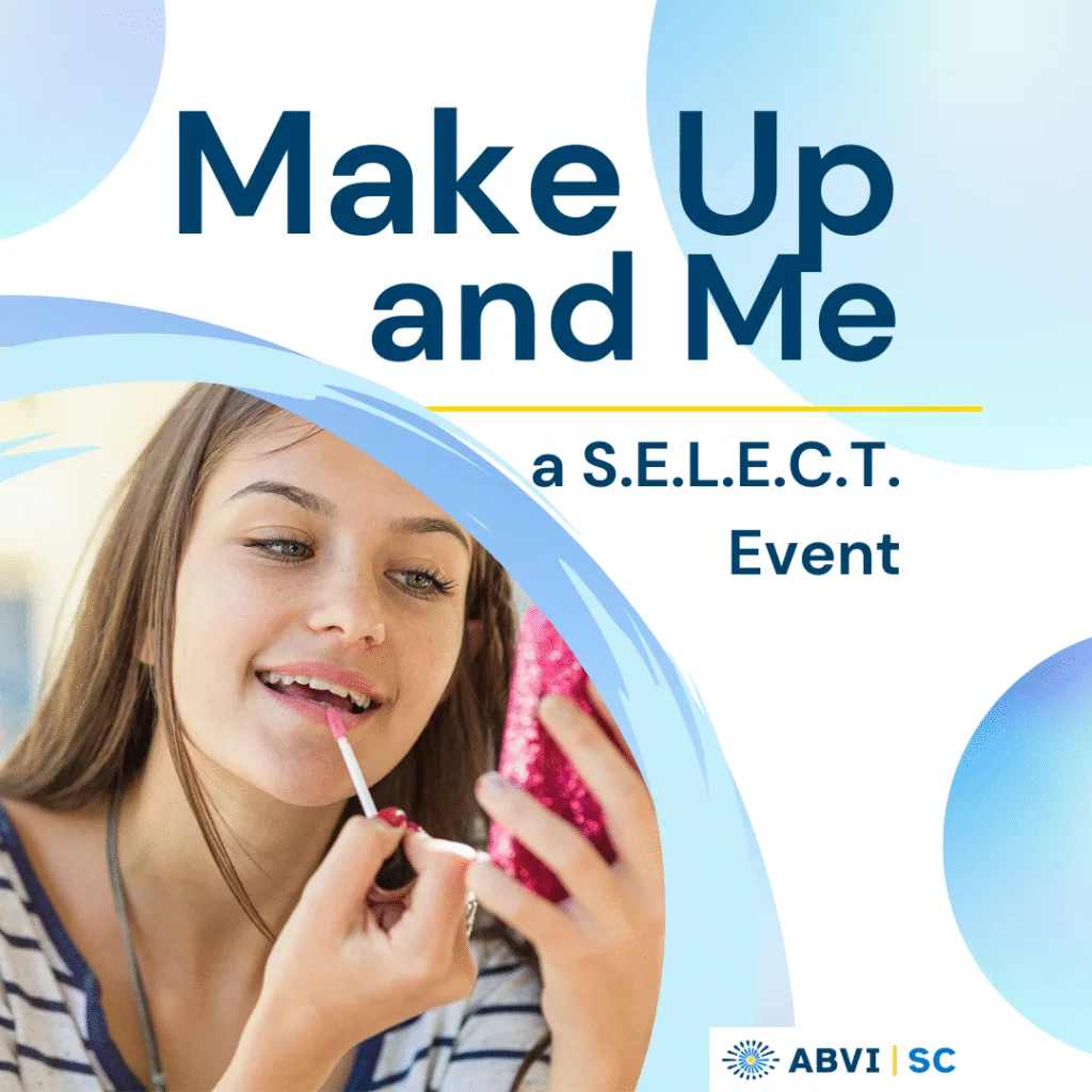 Young girl applies lip gloss using a handheld mirror. Blue text reads Make Up and Me. A SELECT event.