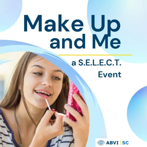 Young girl applies lip gloss using a handheld mirror. Blue text reads Make Up and Me. A SELECT event.
