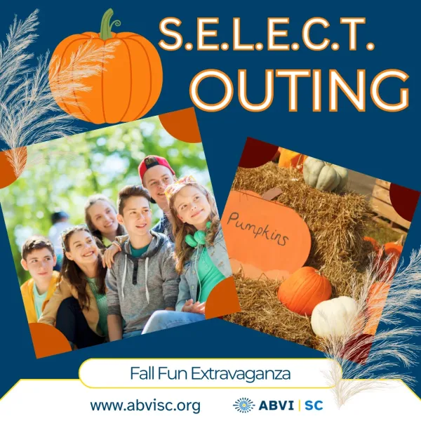Two photos: one of a group of teens taking a selfie and the a photo of a pumpkin patch display with hay bales. Orange text on blue background reads SELECT Outing. Fall Fun Extravaganza.